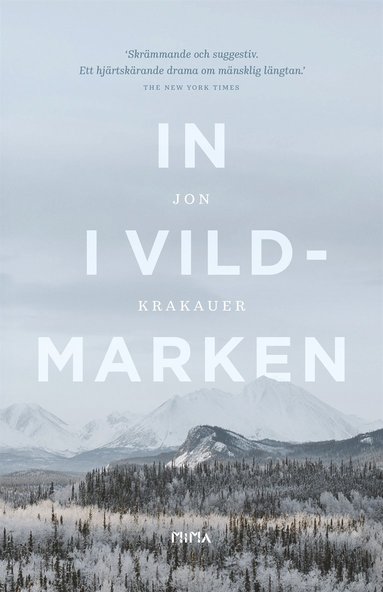 In i vildmarken (inbunden)