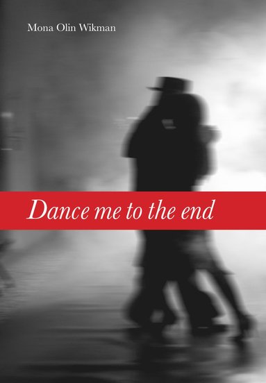 Dance me to the end (pocket)