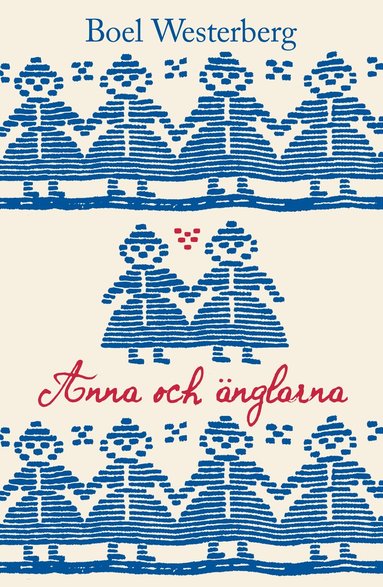 Anna och �nglarna (inbunden)
