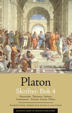 Skrifter. Bok 4, Parmenides ; Theaitetos ; Sofisten ; Statsmannen ; Timaios ; Kritias ; Filebos (inbunden)