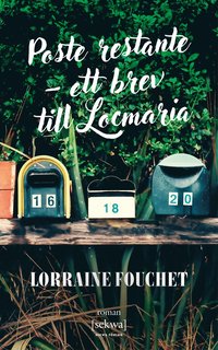 Poste restante - ett brev till Locmaria (pocket)