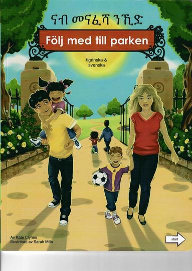 Flj med till parken (tigrinska och svenska) (hftad)
