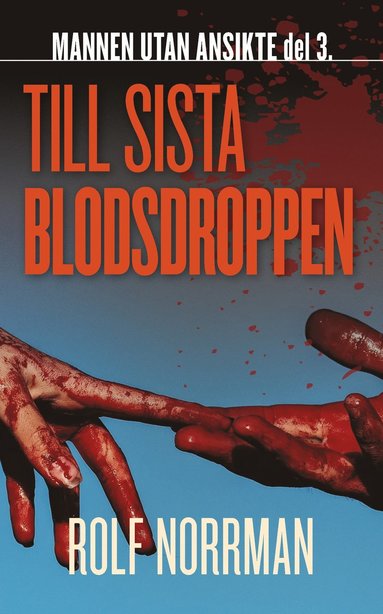 Till sista blodsdroppen (pocket)