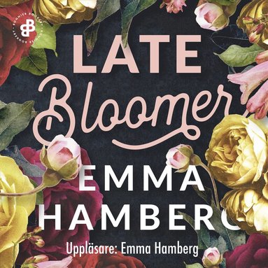 Late Bloomer (e-bok)