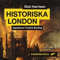 Historiska London (ljudbok)