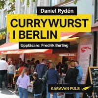 Currywurst i Berlin (ljudbok)