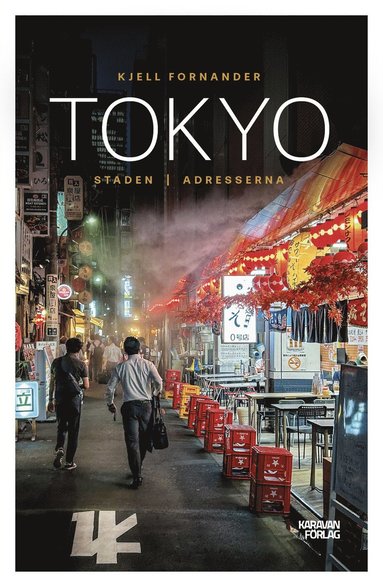 Tokyo : staden : adresserna (hftad)