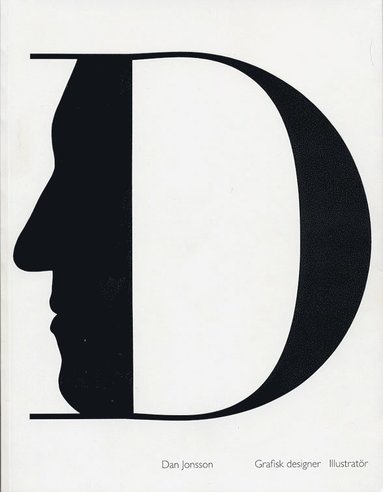 Dan Jonsson : grafisk designer, illustratör (inbunden)