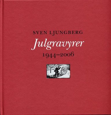 Julgravyrer 19442006 (inbunden)