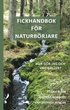 Fickhandbok fr naturbrjare