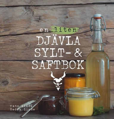 En liten djvla sylt- och saftbok (inbunden)