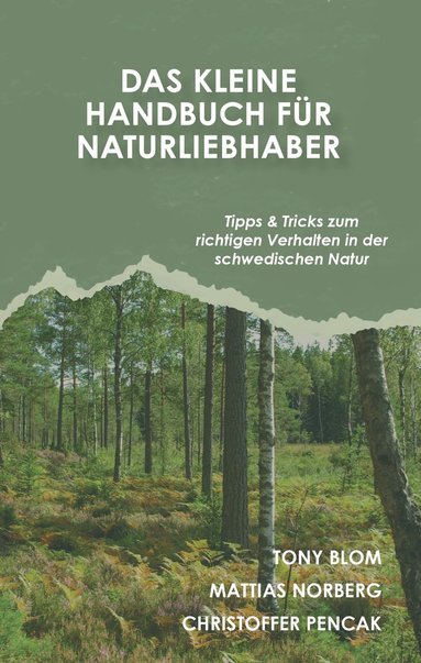 Das kleine Handbuch fr Naturliebhaber (inbunden)