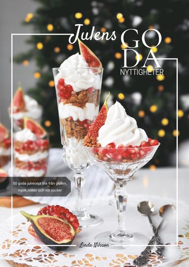 Julens goda nyttigheter (inbunden)