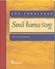 Små barns sorg (häftad)
