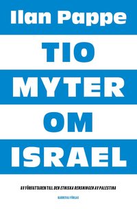 Tio myter om Israel (hftad)