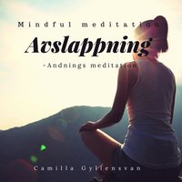 Avslappning -Andnings Meditation  (ljudbok)
