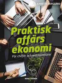Praktisk affärsekonomi : för chefer och entreprenörer som bok, ljudbok eller e-bok.