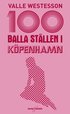 100 balla st�llen i K�penhamn