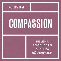 Compassion: Medknsla med dig sjlv och andra (ljudbok)