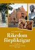 Rikedom f�rpliktigar : kulturdonationernas G�teborg 1850-1920