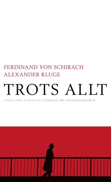 Trots allt : samtal om coronapandemin (pocket)