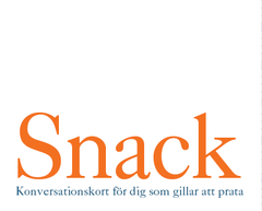 SNACK : Konversationskort fr dig som gillar att prata (Epub3) (e-bok)
