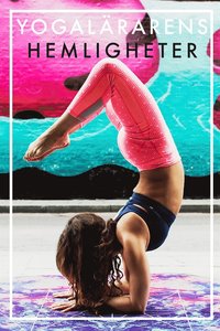 Yogalärarens hemligheter (Epub2) (e-bok)