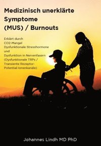 Medizinisch unerklrte Symptome (MUS) / Burnouts (hftad)