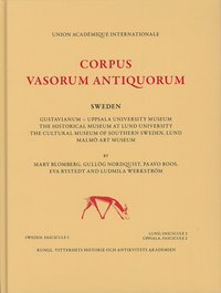 Corpus Vasorum Antiquorum. Sweden 5 (inbunden)