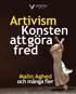 Artivism - Konsten att gra fred