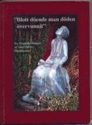 "Blott dende man dden vervunnit" : en Stagneliusfantasi (hftad)