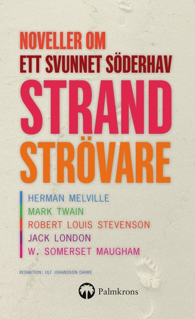 Strandstrvare : noveller om ett frsvunnet sderhav (pocket)