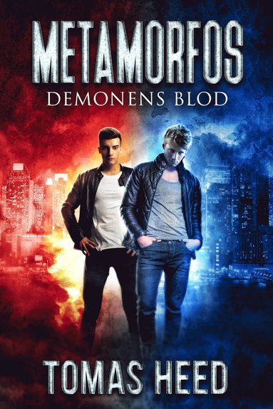 Metamorfos : Demonens blod (häftad)