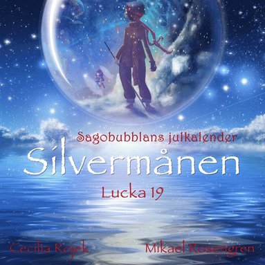 Silvermnen : Lucka 19 (ljudbok)