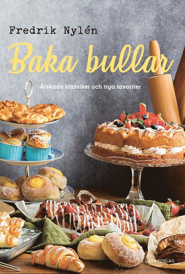 Baka bullar : lskade klassiker och nya favoriter (kartonnage)