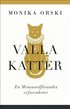 Konsten att valla katter : en Mensaordfrandes erfarenheter
