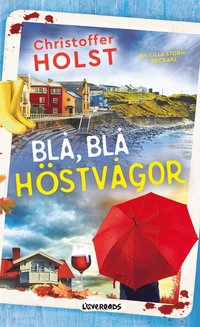 Blå, blå höstvågor (inbunden)