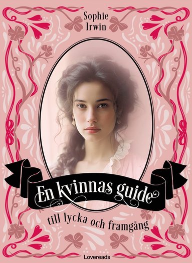 En kvinnas guide till lycka och framgng (e-bok)