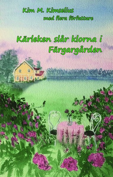 Kärleken slår klorna i Färgargården (pocket)