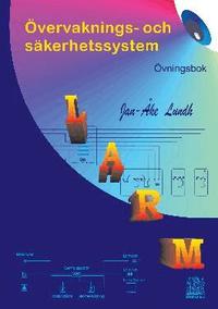 LARM Övervaknings- och säkerhetssystem ÖVNINGSBOK som bok, ljudbok eller e-bok.