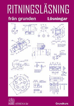Ritningslsning frn grunden - Lsningar (storpocket)