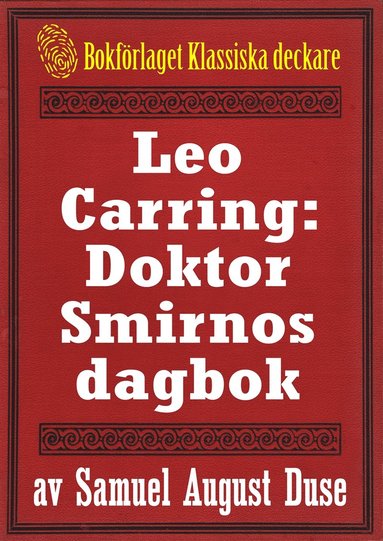 Leo Carring: Doktor Smirnos dagbok. terutgivning av text frn 1928 (e-bok)