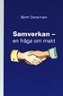 Samverkan - en fr�ga om makt