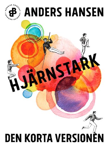 Hjärnstark. Den korta versionen (inbunden)