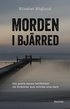 Morden i Bjärred : och andra berättelser om föräldrar som mördat sina barn