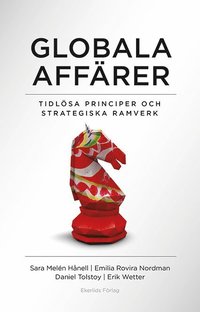 Globala affrer : tidlsa perspektiv  och strategiska ramverk (hftad)