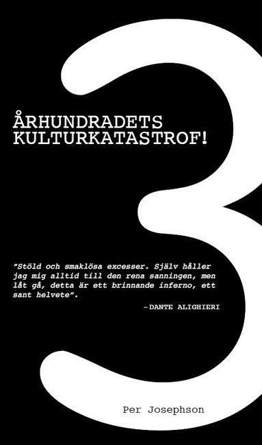3 Århundradets kulturkatastrof (pocket)