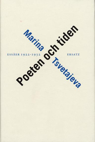 Poeten och tiden. Esser 1922-32 (inbunden)