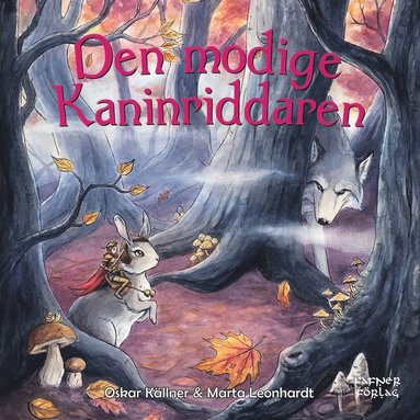 Den modige kaninriddaren (e-bok)