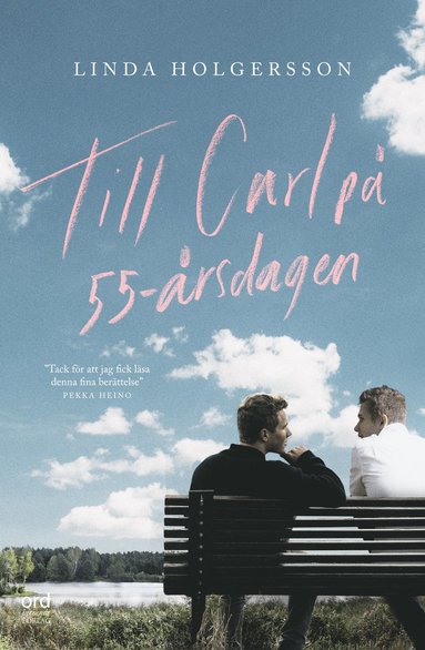 Till Carl p 55-rsdagen (inbunden)